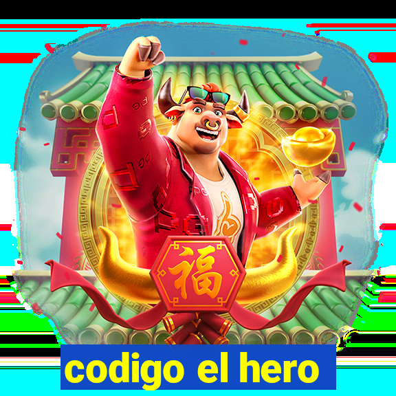 codigo el hero